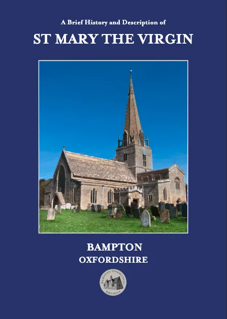 A Brief History of St Mary the Virgin, Bampton by Rev. David Lloyd