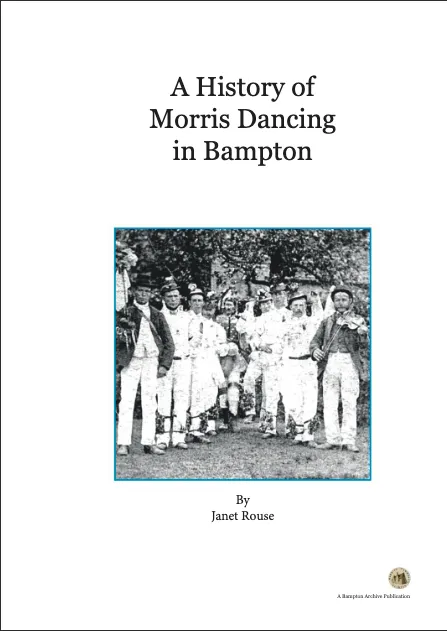 A History of Morris Dancing in Bampton by Janet Rouse