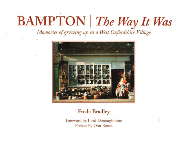 Bampton – The Way It Was by Freda Bradley