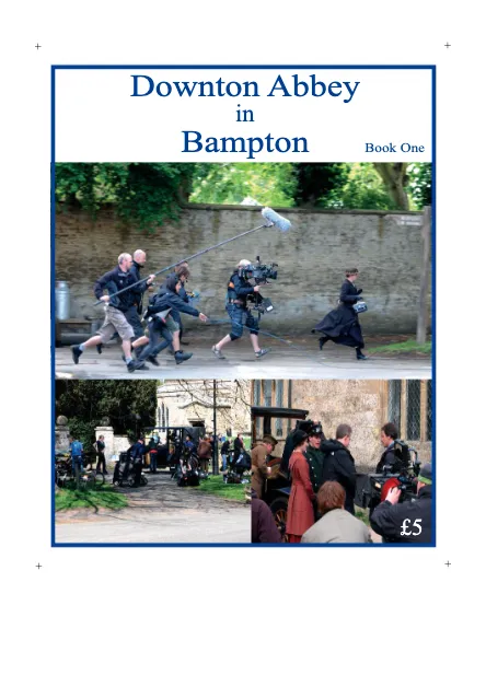Downton Abbey in Bampton – Book 1