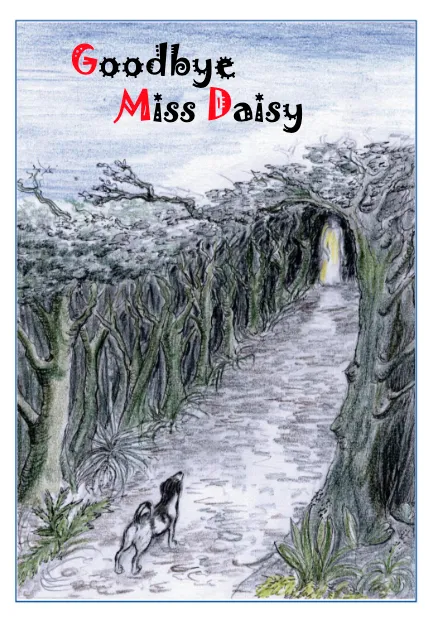 Goodbye Miss Daisy by Jo Lewington