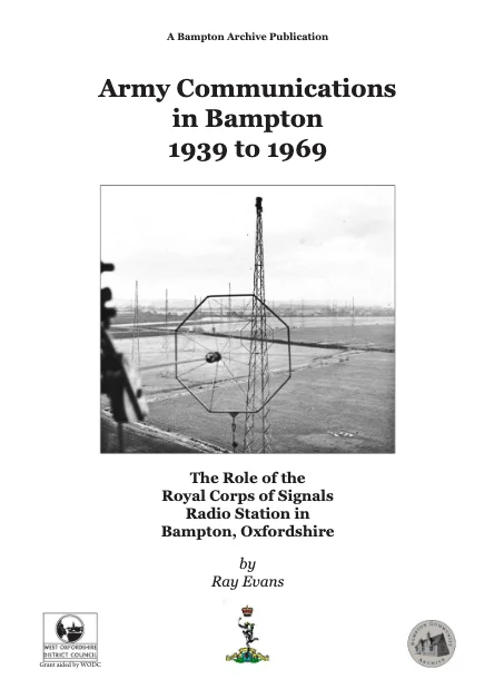 Army Communications in Bampton 1939 to 1969 by Ray Evans