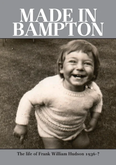 Frank Hudson: Made in Bampton