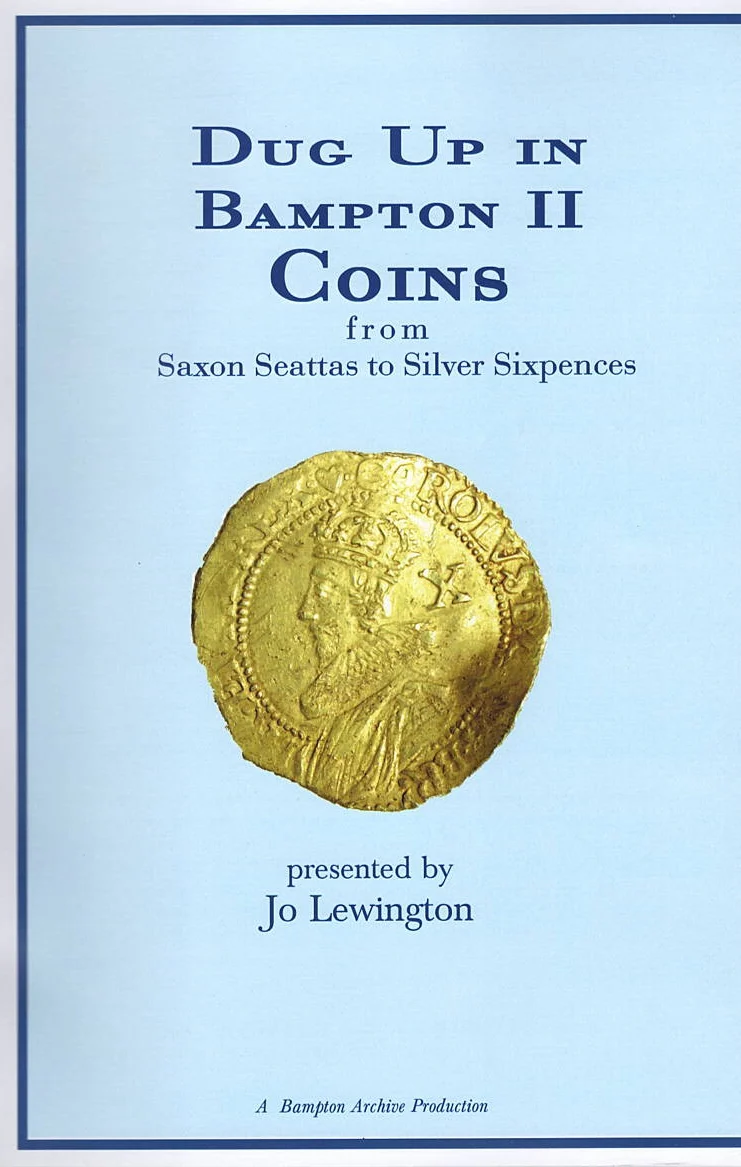 Dug Up in Bampton 2 – The Coins